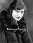 Gladrags Aspires: Gladys Maudie Gregory Hall Cover Image