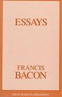Essays (Great Books in Philosophy) By Francis Bacon Cover Image