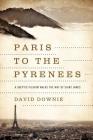 Paris to the Pyrenees Cover Image