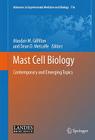 Mast Cell Biology: Contemporary and Emerging Topics (Advances in Experimental Medicine and Biology #716) Cover Image