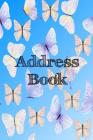 Address Book: Butterfly themed 6x9 100 pages By Gilded Penguin Cover Image