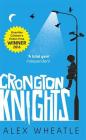 Crongton Knights By Alex Wheatle Cover Image