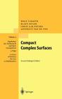 Compact Complex Surfaces (Ergebnisse Der Mathematik Und Ihrer Grenzgebiete. 3. Folge / #4) By W. Barth, K. Hulek, Chris Peters Cover Image