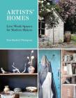 Artists' Homes By Tom Harford-Thompson Cover Image