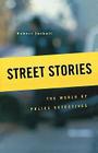 Street Stories: The World of Police Detectives Cover Image