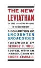 The New Leviathan: The State Versus the Individual in the 21st Century By Roger Kimball (Editor) Cover Image