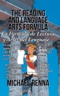 The Reading and Language Arts Formula: PQRK3SEC6 Formula By Michael Renna Cover Image