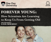 Forever Young: How Scientists Are Learning to Keep Us from Getting Old By Jill Helms, Jill Helms (Read by) Cover Image