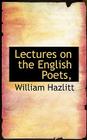 Lectures on the English Poets, Cover Image
