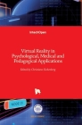 Virtual Reality in Psychological, Medical and Pedagogical Applications Cover Image