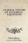 General Theory of Algebraic Equations Cover Image
