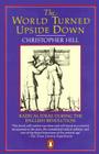 The World Turned Upside Down: Radical Ideas During the English Revolution Cover Image