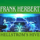 Hellstrom's Hive Lib/E By Frank Herbert, Scott Brick (Read by) Cover Image