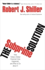 The Subprime Solution: How Today's Global Financial Crisis Happened, and What to Do about It By Robert J. Shiller Cover Image