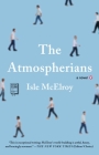 The Atmospherians: A Novel Cover Image