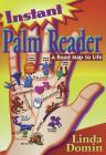 Instant Palm Reader: A Roadmap to Life a Roadmap to Life (Instant...) Cover Image