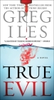 True Evil: A Novel Cover Image