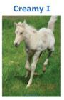 Creamy 1: You chose April Fools Foal By Arlene Barclay Cover Image