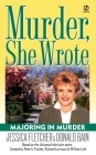 Murder, She Wrote: Majoring in Murder (Murder She Wrote #19) By Jessica Fletcher, Donald Bain Cover Image