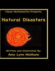 Visual Mathematics Presents: Natural Disasters Cover Image