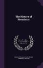 The History of Herodotus By Herodotus Herodotus, George Campbell Macaulay Cover Image