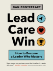 Lead. Care. Win.: How to Become a Leader Who Matters Cover Image