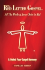The Red Letter Gospel: All The Words of Jesus Christ in Red By Daniel John Cover Image