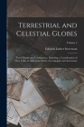 Terrestrial and Celestial Globes: Their History and Construction, Including a Consideration of Their Value as Aids in the Study of Geography and Astro Cover Image