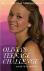 Olivia's Teenage Challenge Cover Image