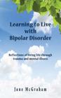 Learning to Live with Bipolar Disorder By Jane McGraham Cover Image