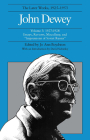 The Later Works of John Dewey, Volume 3, 1925 - 1953: 1927-1928, Essays, Reviews, Miscellany, and Impressions of Soviet Russia (Collected Works of John Dewey #3) By John Dewey, Jo Ann Boydston (Editor), David Sidorsky (Introduction by) Cover Image