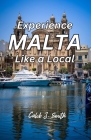 Experience Malta like a Local Cover Image