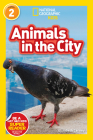 National Geographic Readers: Animals in the City (L2) Cover Image