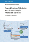 Quantification, Validation and Uncertainty in Analytical Sciences: An Analyst's Companion Cover Image