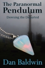 The Paranormal Pendulum Cover Image