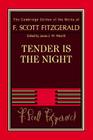 Tender Is the Night (Cambridge Edition of the Works of F. Scott Fitzgerald) By F. Scott Fitzgerald, James L. W. West III (Editor) Cover Image