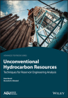 Unconventional Hydrocarbon Resources: Techniques for Reservoir Engineering Analysis Cover Image