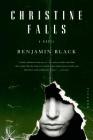 Christine Falls: A Novel (Quirke #1) By Benjamin Black Cover Image