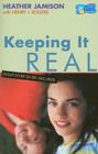 Keeping It Real (Go Girl) By Heather Jamison, Henry J. Rogers (With) Cover Image