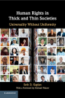 Human Rights in Thick and Thin Societies: Universality Without Uniformity By Seth D. Kaplan Cover Image