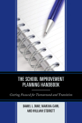 The School Improvement Planning Handbook: Getting Focused for Turnaround and Transition By Daniel L. Duke, Marsha Carr, William Sterrett Cover Image
