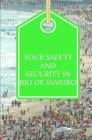 Your Safety And Security In Rio de Janeiro Cover Image