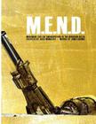 M.E.N.D. - Mend: Movement for the Emancipation of the Nigerian Delta: Mend: Movement for the Emancipation of the Nigerian Delta By Joshua Mongeau (Illustrator), Joshua Mongeau Cover Image