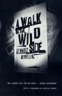 A Walk on the Wild Side: A Novel Cover Image