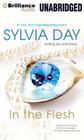 In the Flesh By Sylvia Day, Mikael Naramore (Read by) Cover Image