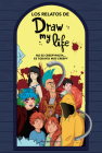 Los relatos de Draw my Life/ The Stories of Draw My Life Cover Image