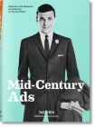 Mid-Century Ads By Steven Heller, Jim Heimann (Editor) Cover Image