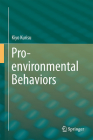 Pro-Environmental Behaviors By Kiyo Kurisu Cover Image