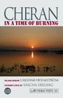 In a Time of Burning (ARC Visible Poets) By Cheran, Holstrom Laskhmi (Translator) Cover Image