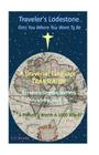 Traveler's Lodestone: Gets You Where You Want To Be By O. Blessing, A. Blessing Cover Image